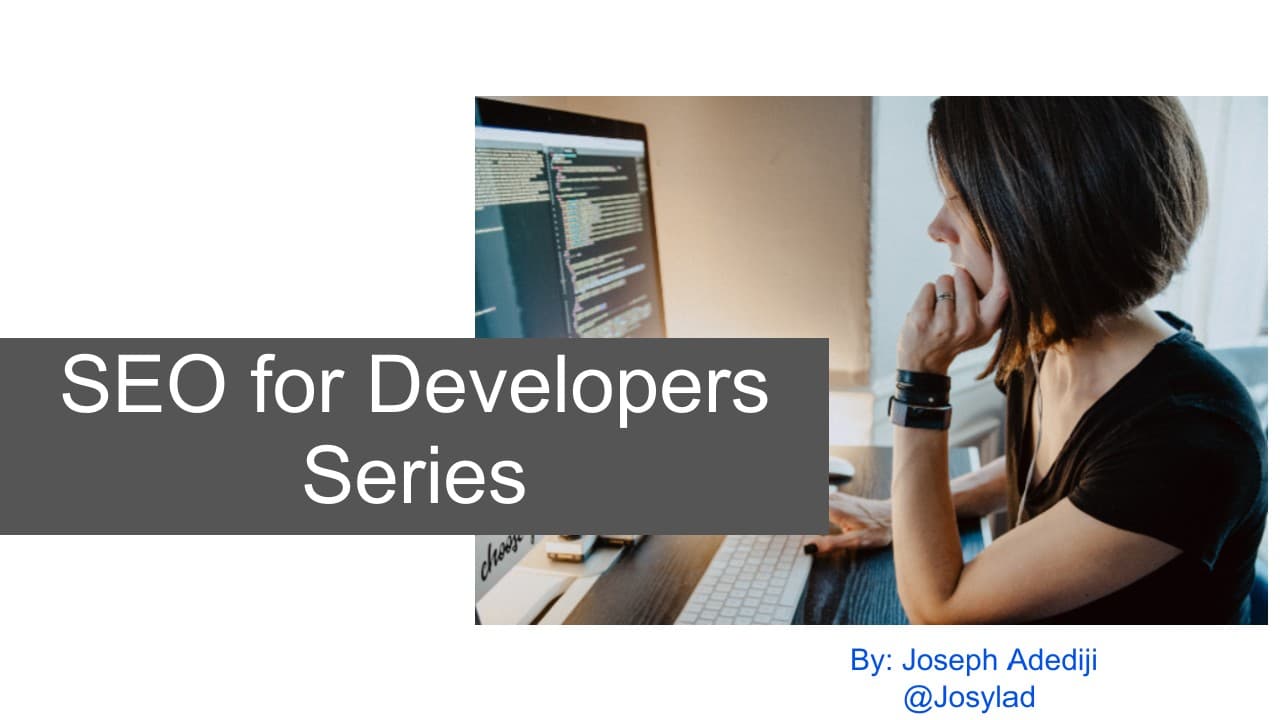 SEO for Developers Series